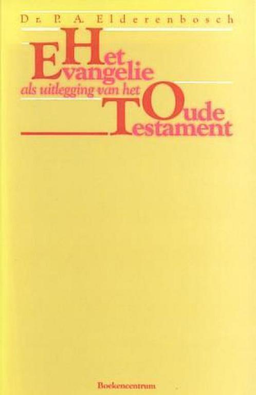 Het evangelie als uitlegging van het Oude Testament, Boeken, Godsdienst en Theologie, Zo goed als nieuw, Verzenden