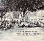 In het voetspoor van Louis Couperus 9789068326970, Verzenden, Gelezen, K. Peterson