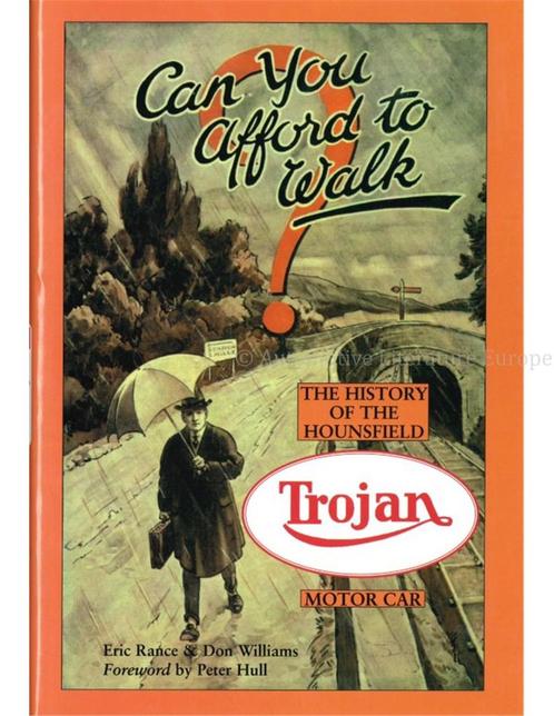CAN YOU AFFORD TO WALK ?  THE HISTORY OF THE HOUNSFIELD TR.., Livres, Autos | Livres, Enlèvement ou Envoi