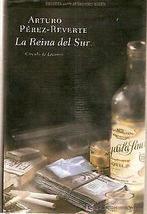 La reina del sur  Pérez-Reverte, Arturo  Book, Pérez-Reverte, Arturo, Verzenden