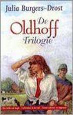Oldhoff Trilogie 9789020527261, Boeken, Streekboeken en Streekromans, Gelezen, Verzenden, J. Burgers-Drost