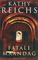 Fatale maandag 9789022547557 Kathy Reichs, Boeken, Verzenden, Gelezen, Kathy Reichs