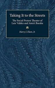 Taking it to the Streets: The Social Protest Th. Elam, Livres, Livres Autre, Envoi