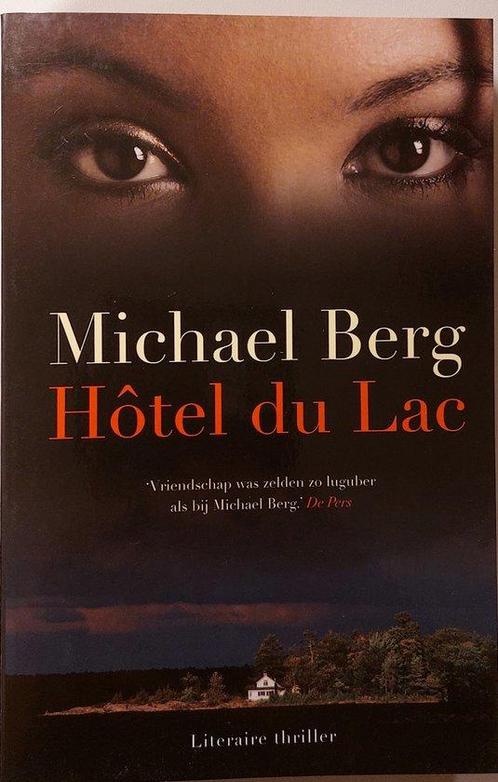 Hôtel du Lac 9789044352924 Michael Berg, Boeken, Overige Boeken, Gelezen, Verzenden