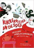 Kikkervisjes in de soep 9789085433910 Willemijn de Weerd, Boeken, Kinderboeken | Kleuters, Verzenden, Zo goed als nieuw, Willemijn de Weerd