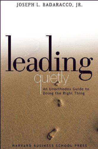 Leading Quietly 9781578514878 Joseph L. Badaracco Jr., Boeken, Taal | Engels, Gelezen, Verzenden