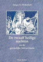 De twaalf Heilige nachten en de geestelijke hierarchieen, Verzenden, Zo goed als nieuw, S.O. Prokofieff