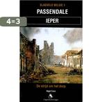 Ieper Passendale / Slagveld Belgie / 1 9789072547750, Boeken, Verzenden, Zo goed als nieuw, Marc Cave