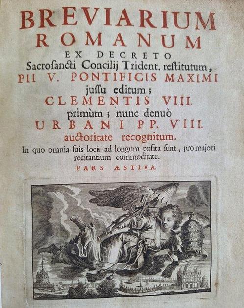 Paus Pius V - Breviarium Romanum pars Aesitva (zomer) - 1707, Antiek en Kunst, Antiek | Boeken en Manuscripten