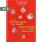 Kinderwoordenboek Frans-Nederlands 9789059326231, Gelezen, Verzenden, Nederlands, Christiane Bernier Dechamps