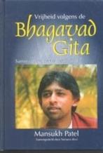 Vrijheid Volgens De Bhagavad Gita 9789080599918, Boeken, Patel M., Zo goed als nieuw, Verzenden