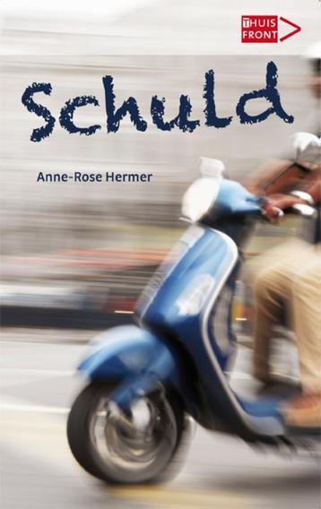 Schuld / Thuisfront 9789086961337 Anne-Rose Hermer, Verzenden, Anne-Rose Hermer