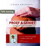 Proef en geniet 9789033817151 Rena Rossner, Boeken, Verzenden, Zo goed als nieuw, Rena Rossner