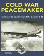 Cold War Peacemaker 9781580071277, Dennis R. Jenkins, Don Pyeatt, Verzenden