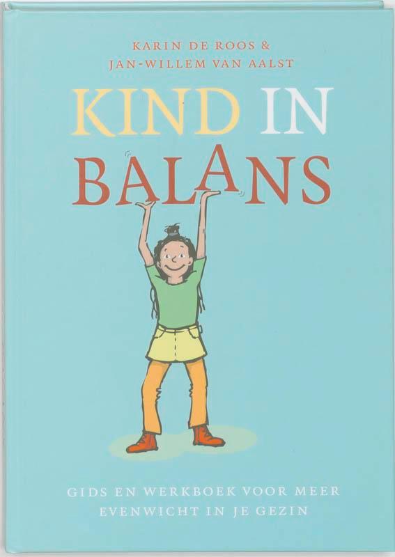 Kind in balans 9789058778079 K. de Roos, Boeken, Zwangerschap en Opvoeding, Zo goed als nieuw, Verzenden