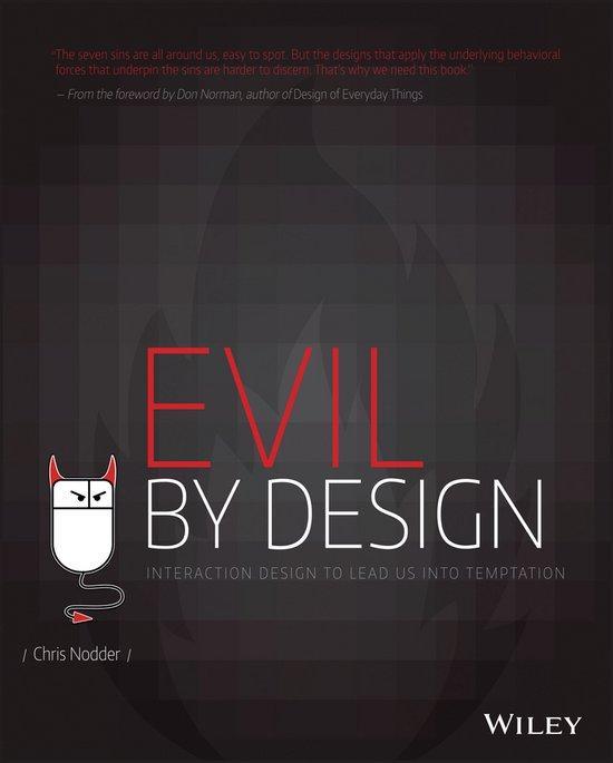 Evil by Design Interaction design To lea 9781118422144, Boeken, Taal | Engels, Gelezen, Verzenden
