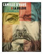 Camille Dhavé & La Relève 9789401428071 Willem Elias, Verzenden, Zo goed als nieuw, Willem Elias