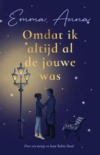 Omdat ik altijd al de jouwe was 9789493297845 Emma Anna, Boeken, Verzenden, Zo goed als nieuw, Emma Anna