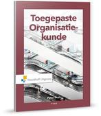 Toegepaste organisatiekunde / Vast Boek 9789001876975, Boeken, Verzenden, Gelezen, Peter T.H.J. Thuis