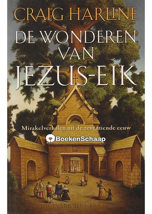 De wonderen van Jezus-Eik, Livres, Religion & Théologie, Envoi