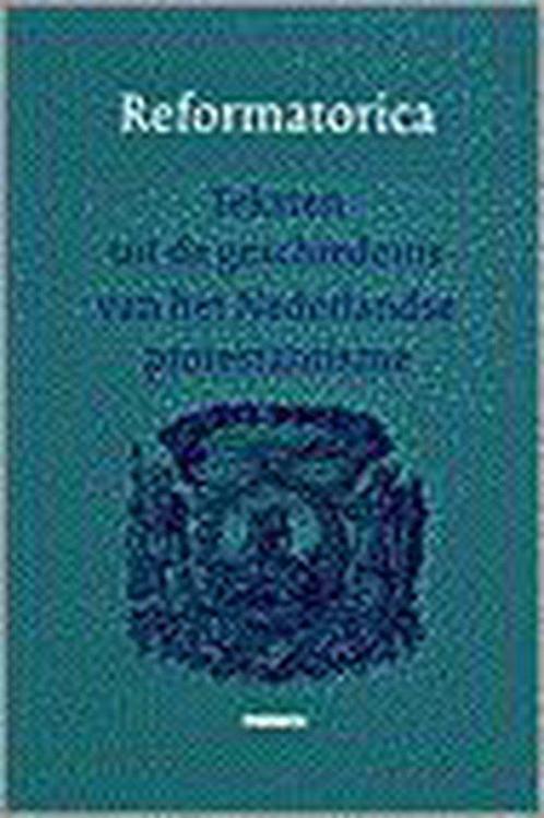 Reformatorica 9789021136349, Boeken, Godsdienst en Theologie, Gelezen, Verzenden