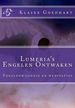Engelen ontwaken / Lumerias wijsheidboeken / 3, Verzenden, Zo goed als nieuw, Klaske Goedhart