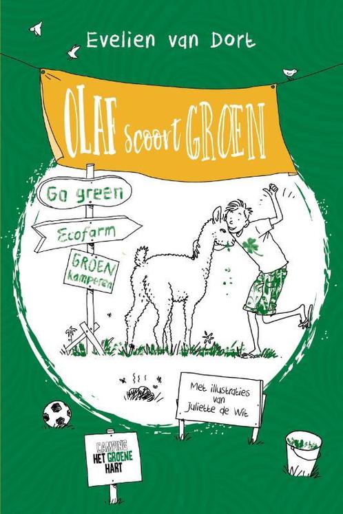 Olaf scoort groen / Olaf / 2 9789026625404 Evelien van Dort, Boeken, Kinderboeken | Jeugd | onder 10 jaar, Zo goed als nieuw, Verzenden