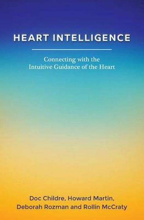 Heart Intelligence 9781943625437, Livres, Livres Autre, Envoi