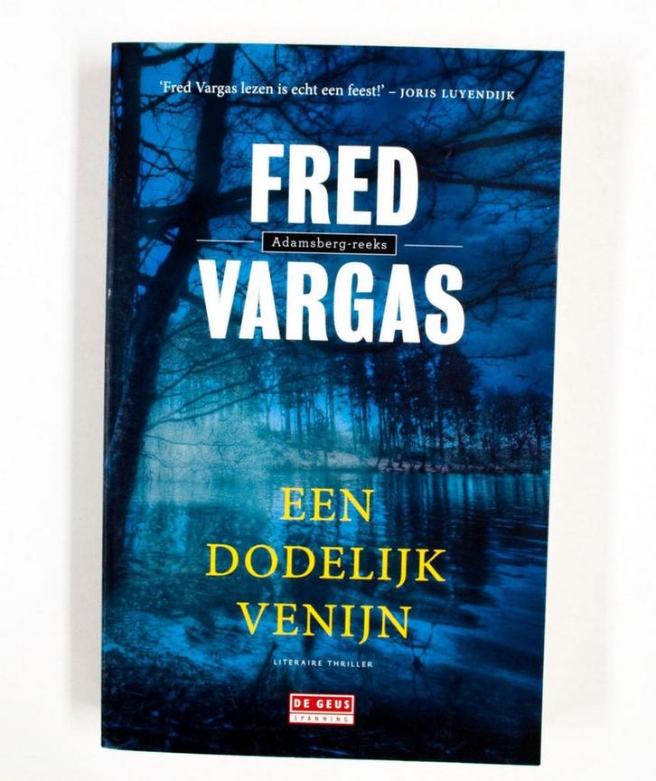 Een dodelijk venijn 9789044544329 Fred Vargas, Boeken, Thrillers, Gelezen, Verzenden