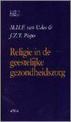 Religie in de geestelijke gezondheidszorg 9789075886016, Gelezen, M.H.F. van Uden, Jos Pieper, Verzenden