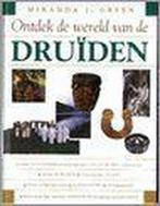 Ontdek de wereld van de druïden 9789061139928, Boeken, Verzenden, Zo goed als nieuw, Miranda J. Green
