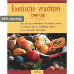 Exotische vruchten kweken 9789044715040 G. Lehari, Verzenden, G. Lehari