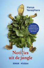 Notities uit de jungle 9789046817551 Hanya Yanagihara, Boeken, Verzenden, Gelezen, Hanya Yanagihara