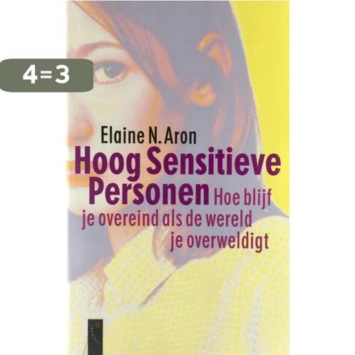 Hoog Sensitieve Personen 9789063051006 E.N. Aron, Boeken, Psychologie, Gelezen, Verzenden