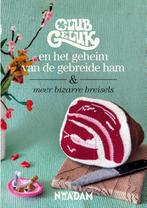 Club Geluk en het geheim van de gebreide ham 9789046820063, Boeken, Verzenden, Zo goed als nieuw, Marieke Voorsluijs