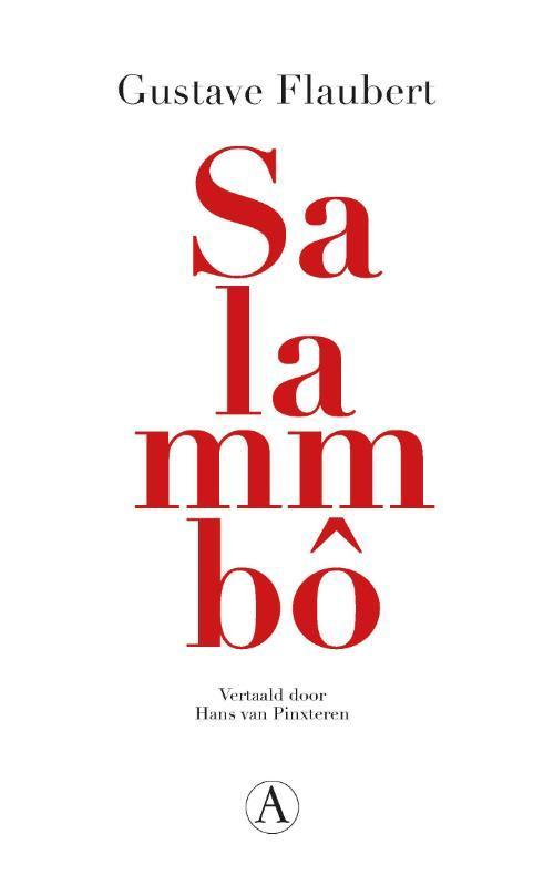 Salammbô 9789025307349 Gustave Flaubert, Boeken, Romans, Gelezen, Verzenden