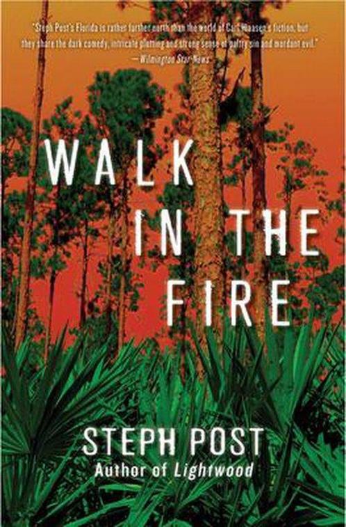 Walk In The Fire 9781947993457 Steph Post, Boeken, Overige Boeken, Gelezen, Verzenden
