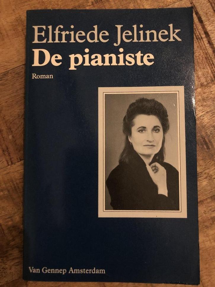 Pianiste 9789060128312 Jelinek, Livres, Romans, Envoi