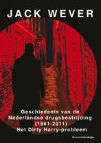 Geschiedenis van de Nederlandse drugsbestrijding (1961-2011), Gelezen, Jack Wever, Verzenden