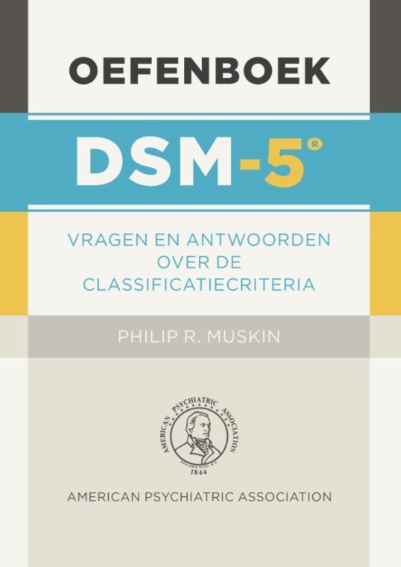 Oefenboek DSM-5 9789089536273, Boeken, Psychologie, Zo goed als nieuw, Verzenden