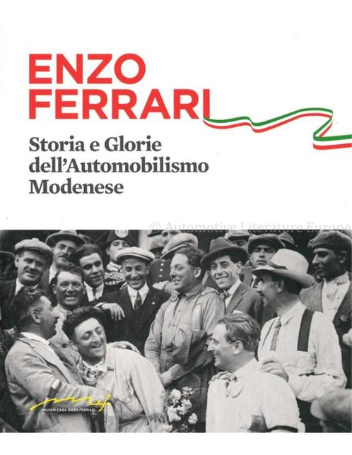 ENZO FERRARI, STORIE E GLORIE DELLAUTOMOBILISIMO MODENESE, Livres, Autos | Livres