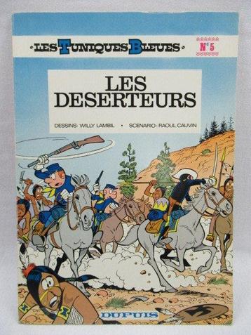 Les Tuniques Bleues T5 - Les Déserteurs - B - 1 Album - disponible aux enchères