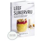 Leef Suikervrij - Leef Puur Natuur 9789083223308, Boeken, Verzenden, Zo goed als nieuw, Lynda Schutten