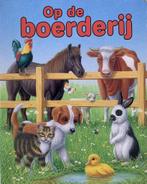 Op de boerderij 9789086681433, Verzenden, Gelezen