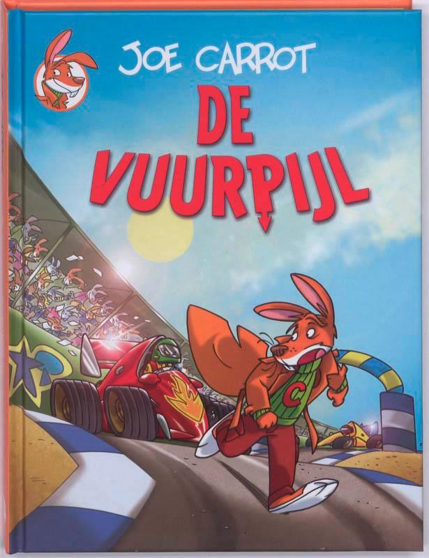 De vuurpijl 9789085920939 Joe Carrot, Boeken, Kinderboeken | Jeugd | onder 10 jaar, Gelezen, Verzenden