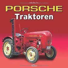 Porsche Traktoren  Udo Paulitz  Book, Livres, Livres Autre, Envoi