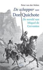 De schepper van Don Quichote, Boeken, Verzenden, Nieuw, Nederlands