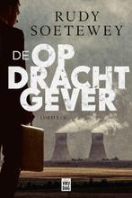 De opdrachtgever 9789464340006 Rudy Soetewey, Boeken, Verzenden, Gelezen, Rudy Soetewey