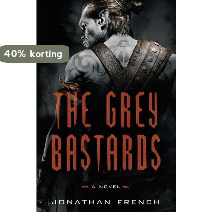 The Grey Bastards 9780525575832 Jonathan French, Livres, Langue | Anglais, Envoi