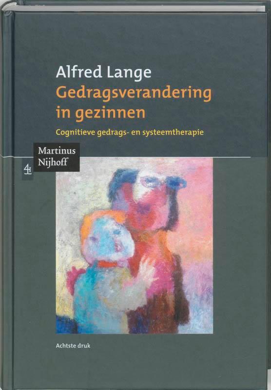 Gedragsverandering in gezinnen 9789068905861 A. Lange, Boeken, Psychologie, Gelezen, Verzenden